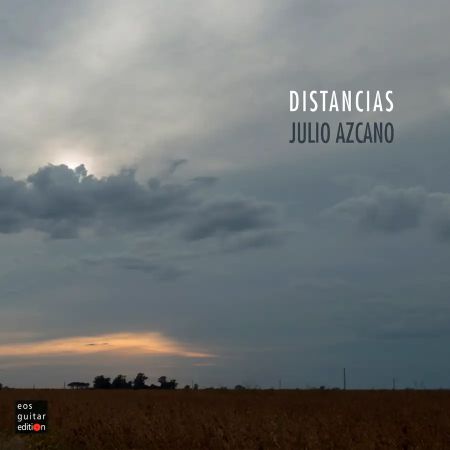 Julio Azcano - «Distancias»