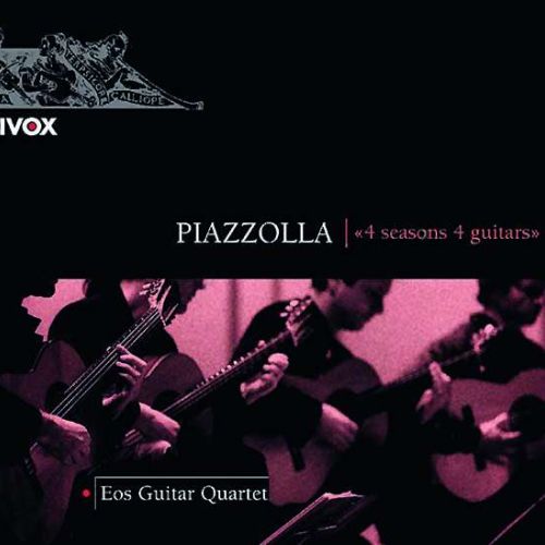 eos guitar quartet – Piazolla - «4 seasons 4 guitars»