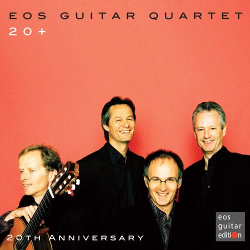 eos guitar quartet – 20+ / 20th Anniversary