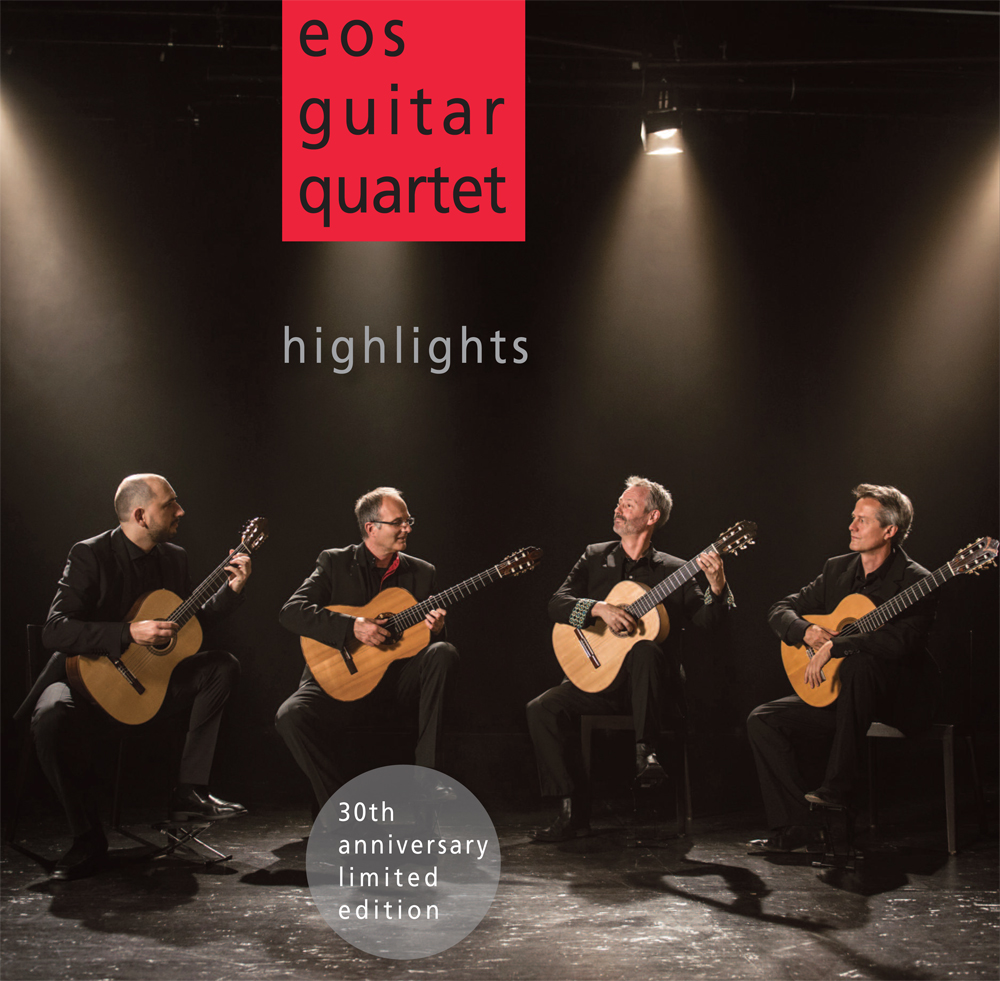 eos guitar quartet - «highlights« 30th anniversary